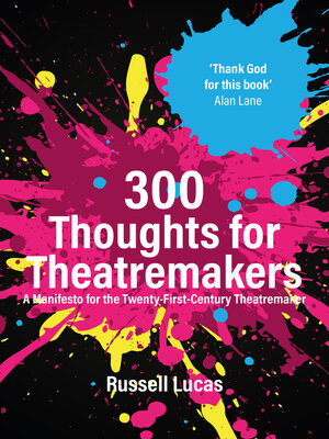 cover image of 300 Thoughts for Theatremakers